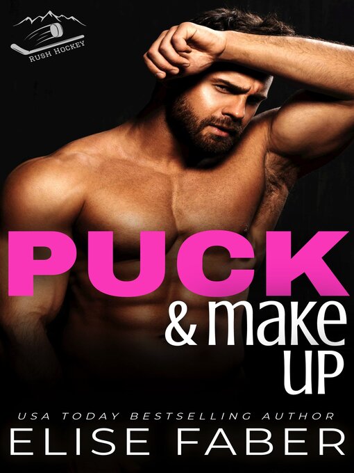 Title details for Puck and Make Up by Elise Faber - Available